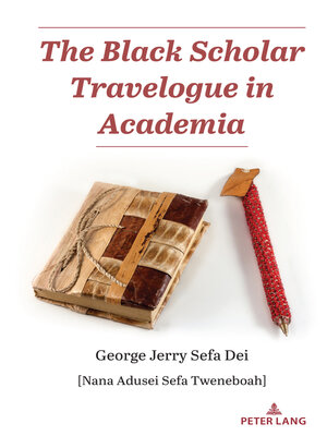cover image of The Black Scholar Travelogue in Academia